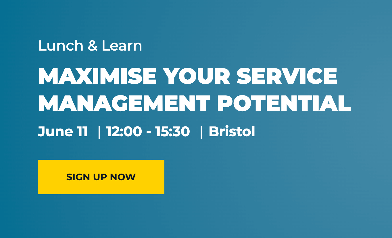 [Lunch & Learn] Maximise Your Service Management Potential